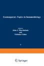 Contemporary Topics In Immunobiology - Preview
