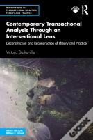 Contemporary Transactional Analysis Through An Intersectional Lens