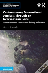 Contemporary Transactional Analysis Through An Intersectional Lens