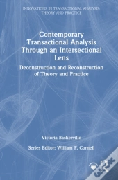 Contemporary Transactional Analysis Through An Intersectional Lens