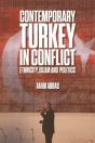 Contemporary Turkey In Conflict - Preview