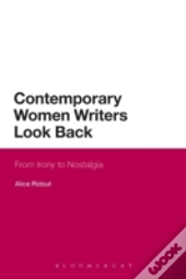 Contemporary Women Writers Look Back