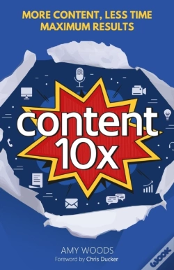 Capa do artigo Content 10x: More Content, Less Time, Ma