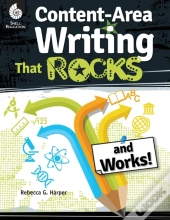 Content Area Writing That Rocks