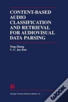 Content-Based Audio Classification And Retrieval For Audiovisual Data Parsing