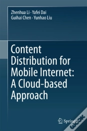 Capa do artigo Content Distribution For Mobile Internet: A Cloud-Based Approach