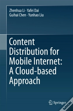 Capa do artigo Content Distribution For Mobile Internet: A Cloud-Based Approach