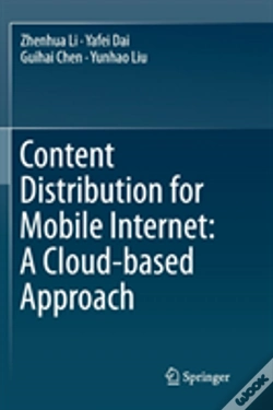 Capa do artigo Content Distribution For Mobile Internet: A Cloud-Based Approach