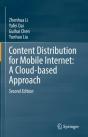 Content Distribution For Mobile Internet: A Cloud-Based Approach - Preview