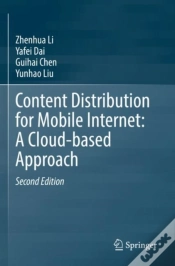 Capa do artigo Content Distribution For Mobile Internet: A Cloud-Based Approach