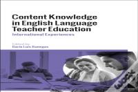 Content Knowledge In English Language Teacher Education