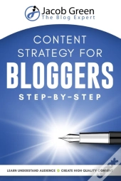 Content Strategy For Bloggers Step-By-Step