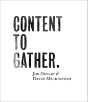 Content To Gather - Preview