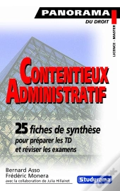 Contentieux Administratif ; 25 Fiches De Synthèse Pour Préparer Les Td Et Réviser Les Examens