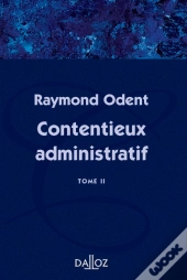 Contentieux Administratif - Tome 2