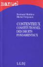 Contentieux Constitutionnel Des Droits Fondamentaux (1e Édition) - Preview