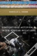 Contentious Activism And Inter-Korean Relations