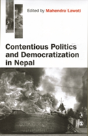 Contentious Politics And Democratization In Nepal - Preview