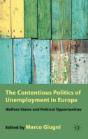 Contentious Politics Of Unemployment In - Preview