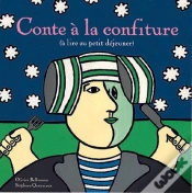 Capa do artigo Contes À La Confiture ; À Lire Au Petit Déjeuner