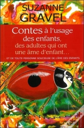 Contes A L'Usage Des Parents Et Autres Adultes Soucieux De L'Equilibre Des Enfants