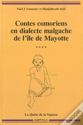 Contes Comoriens En Dialecte Malgache De L'Ile De Mayotte
