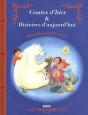 Contes D Hier Et Histoires D Aujourd Hui - Preview