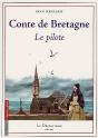 Contes De Bretagne ; Le Pilote - Preview