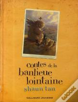 Contes De La Banlieue Lointaine