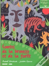 Contes De La Brousse Et De La Forêt