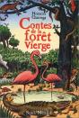 Contes De La Forêt Vierge - Preview