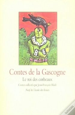 Capa do artigo Contes De La Gascogne ; Le Roi Des Corbeaux