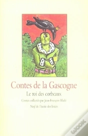 Capa do artigo Contes De La Gascogne ; Le Roi Des Corbeaux