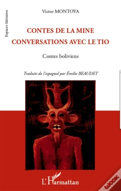 Capa do artigo Contes De La Mine ; Conversations Avec Le Tio ; Contes Boliviens