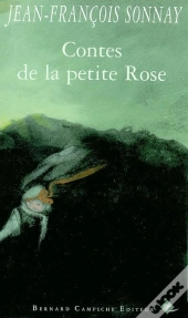 Contes De La Petite Rose