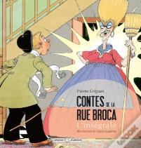 Contes De La Rue Broca ; Intégrale