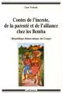 Contes De L'Inceste, De La Parenté Et De L'Alliance Chez Les Bemba (Rdc) - Preview