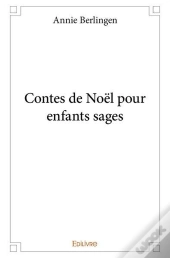 Contes De Noel Pour Enfants Sages
