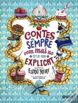 Capa do artigo Contes De Sempre Com Mai No Te'Ls Han Explicat