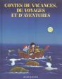 Contes De Vacances, De Voyages Et D'Aventures - Preview