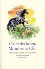 Contes Des Indiens Mapuches Du Chili - Preview