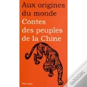 Contes Des Peuples De La Chine