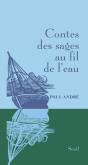 Contes Des Sages Au Fil De L'Eau - Preview