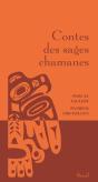 Contes Des Sages Chamanes - Preview