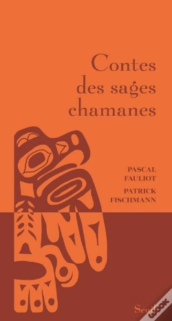 Capa do artigo Contes Des Sages Chamanes