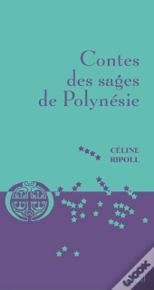 Contes Des Sages De Polynésie