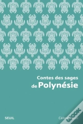 Contes Des Sages De Polynésie
