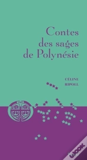 Contes Des Sages De Polynésie