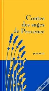 Contes Des Sages De Provence