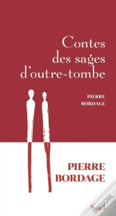 Contes Des Sages D'Outre-Tombe